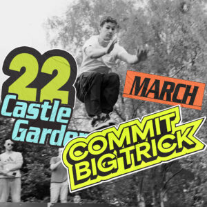 Commit Big Trick: Castle Garden